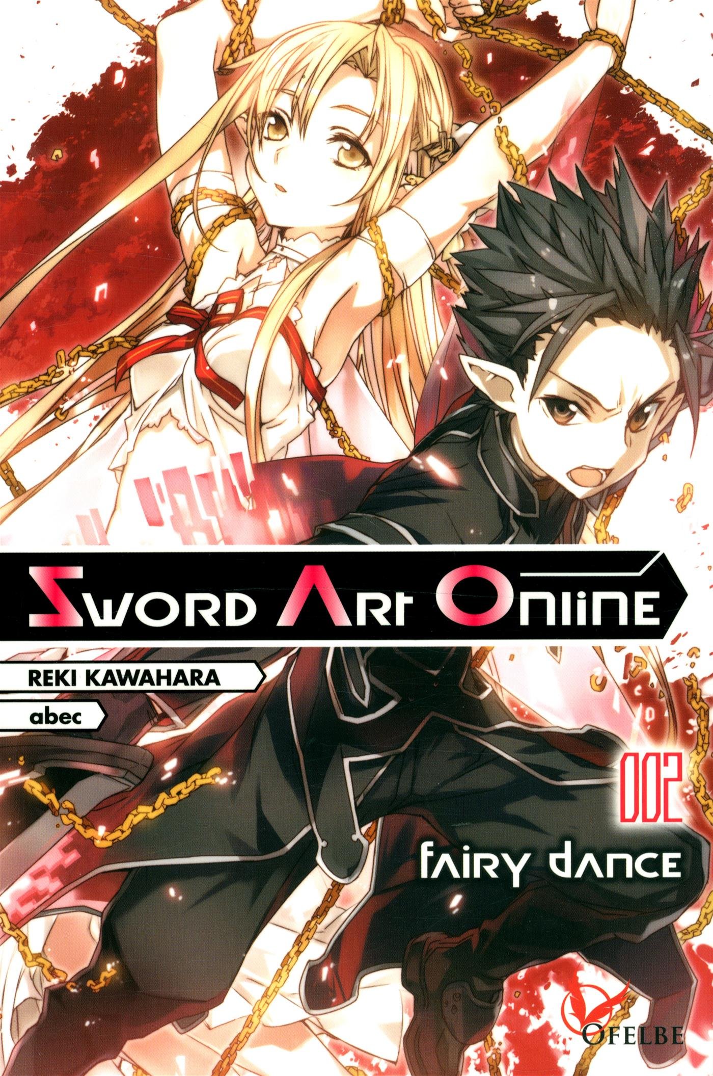 Sword Art online tome 2 : Fairy Dance, C’est reparti pour un tour - Sword Art Online Progressive Tome 2